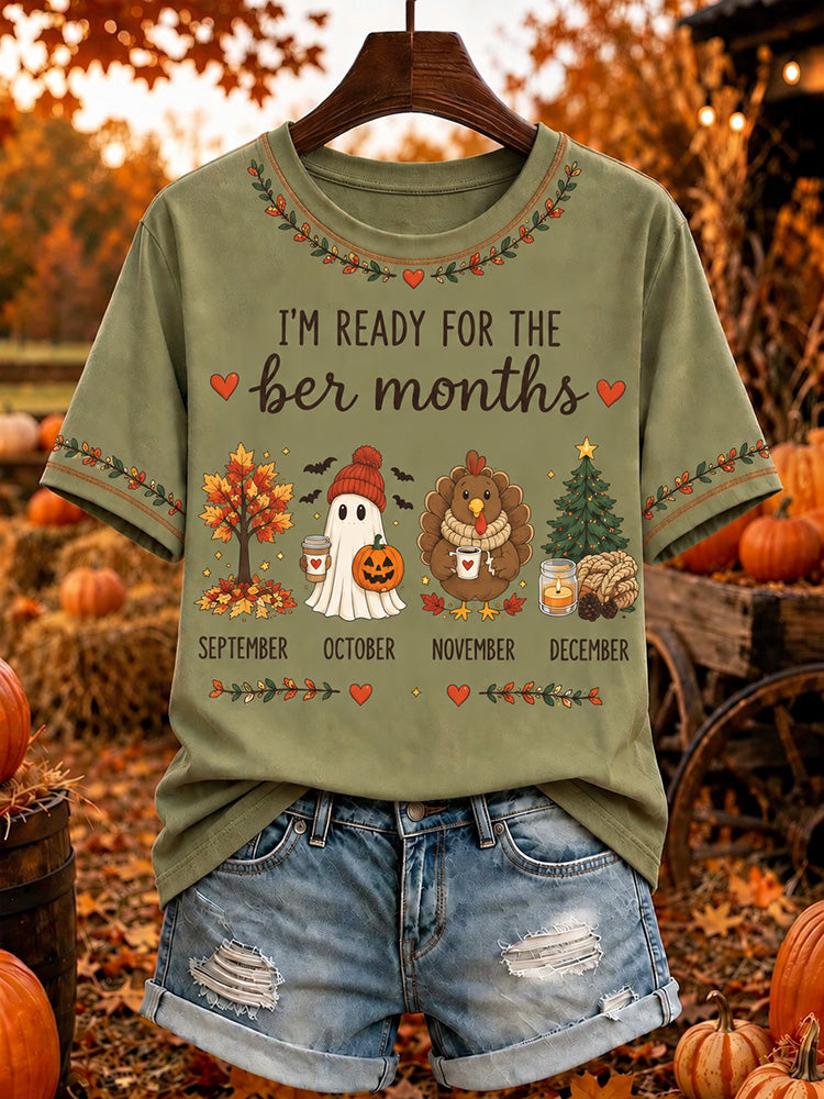 Women's I'm Ready For The Ber Months Cute Print T‑shirt